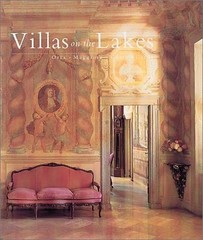Villas on the Lakes: Orta, Maggiore, Como, Garda