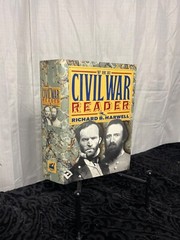 The Civil War Reader by Richard B. Harwell (1991, Hardcover)