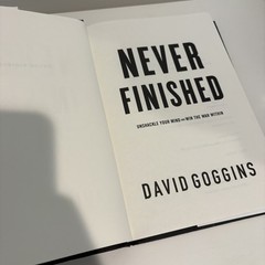 Never Finished David Goggins 2022 First Edition Hardcover Lioncrest Publishing