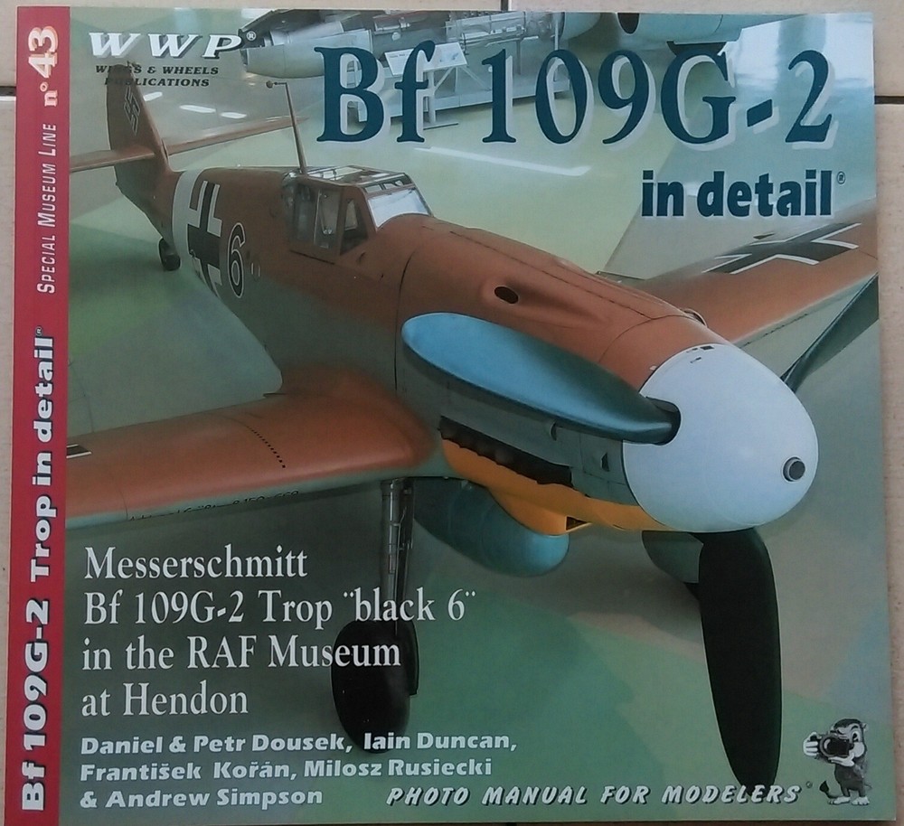 Special Museum Line No 43 Bf 109G-2 In detail Messerschmitt Bf 109G-2