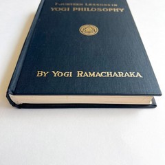 Fourteen Lessons in Yoga Philosophy by Yogi Ramacharaka (Hardcover) 1931
