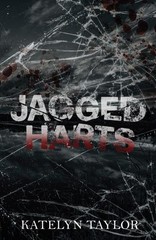 Katelyn Taylor Jagged Harts – Extended Edition (Paperback)