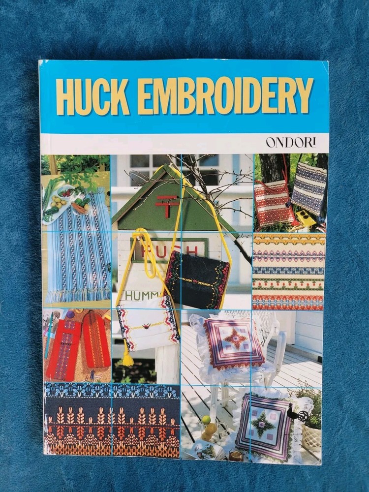 HUCK EMBROIDERY ; ISBN 0-916896-89-7 ; 116 PAGES ; ILLUSTRATED