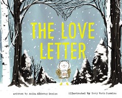 The Love Letter: A Heartwarming Picture Book About Friendship and Kindness f…