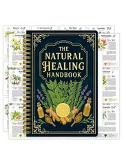 The Natural Healing Handbook, Spiral-Bound Guide For Herbal Remedies And Natural