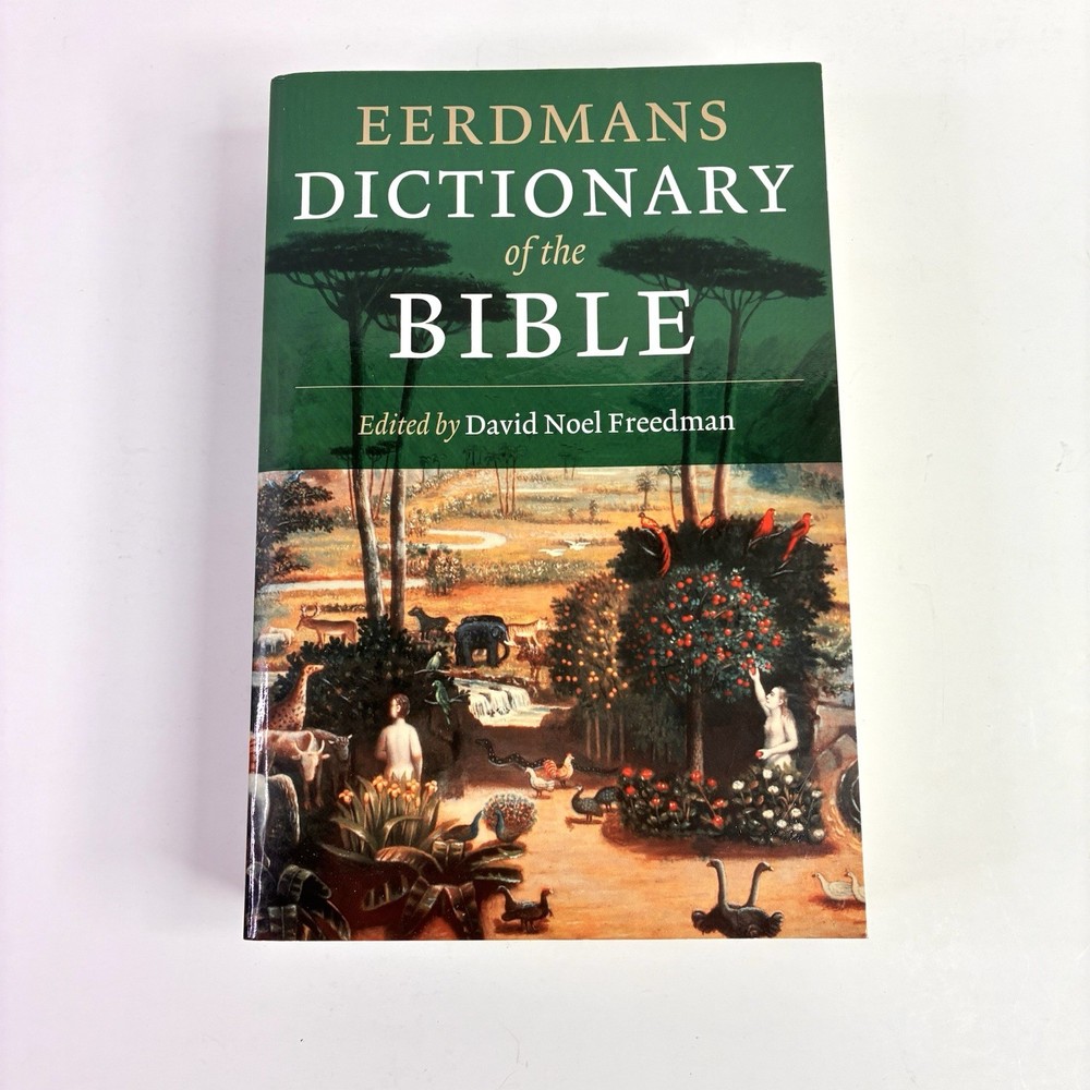 Eerdmans Dictionary of the Bible by David Noel Freedman 2000 Paperback READ DESC