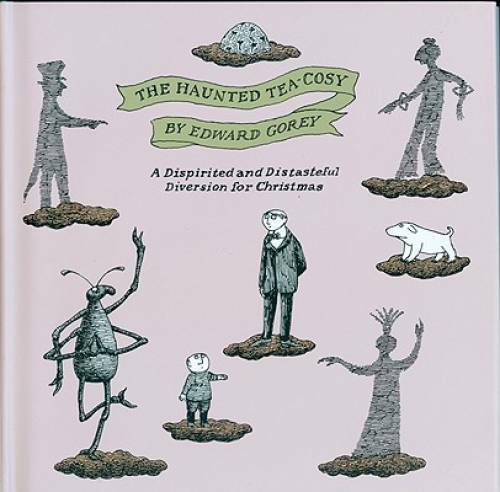 The Haunted Tea-Cosy: A Dispirited and Distasteful Diversion for Ch – GOOD