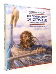 The Wanderings of Odysseus: The Story of the Odyssey – hardcover Rosemary Su…