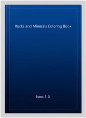 Rocks and Minerals Coloring Book, Paperback by Burns, T. D., Brand New, Free …