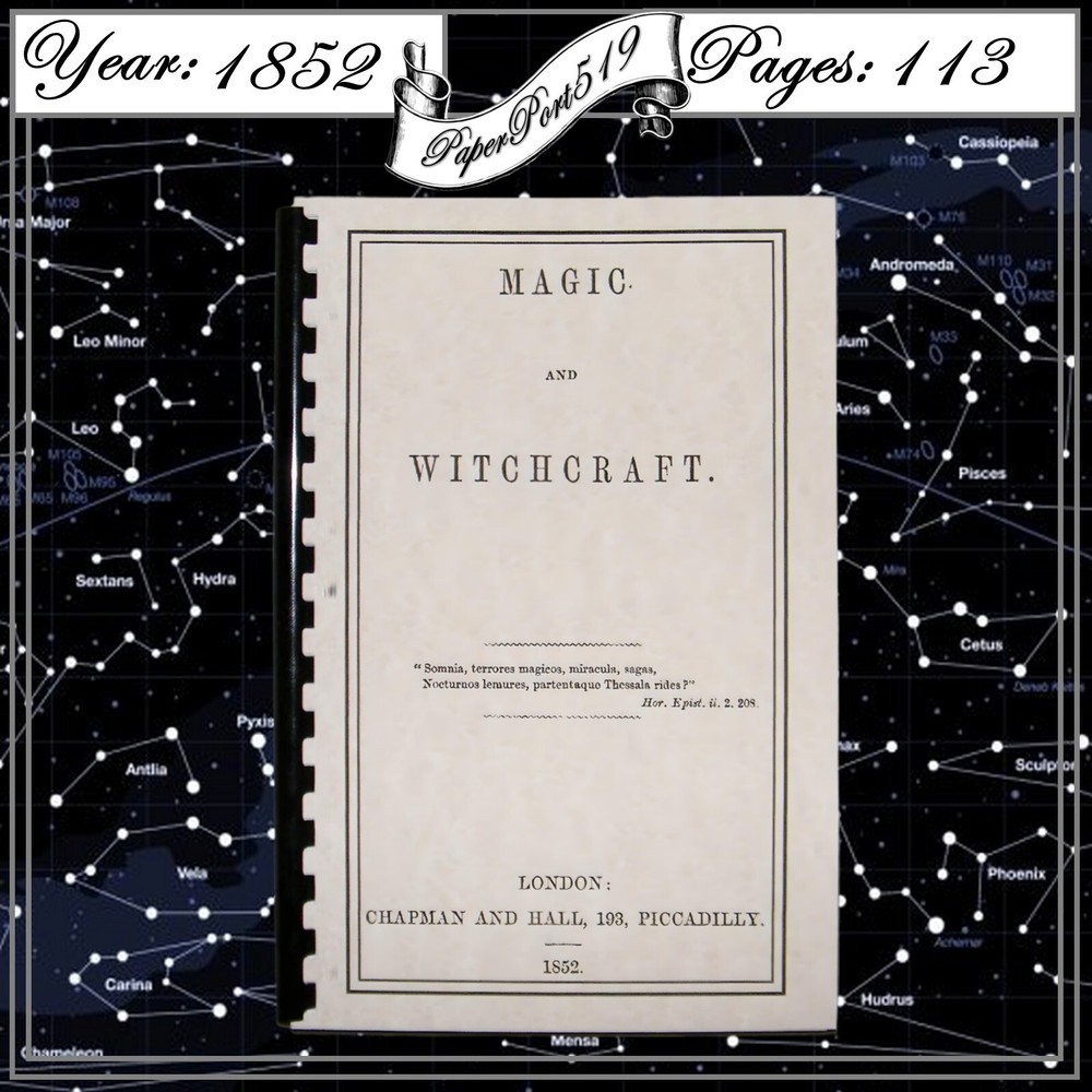 1852 Magic And Witchcraft 113 Pages