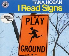 I Read Signs (Reading Rainbow Books), USED-Good, Hoban, Tana