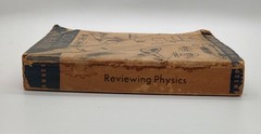 Reviewing Physics, Walter L Ahner 1949 Amsco School Publications Trade Paperback