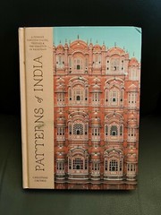 Patterns of India: A Journey Through Colors by Christine Chitnis Hardcover Used