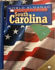 South Carolina The Palmetto State World Almanac Library of the Stat