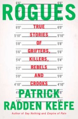 Rogues: True Stories of Grifters, Killers, Rebels and Crooks – Hardcover – GOOD