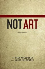 Not Art by Muldowney, Ryan, Like New Used, Free shipping in the US