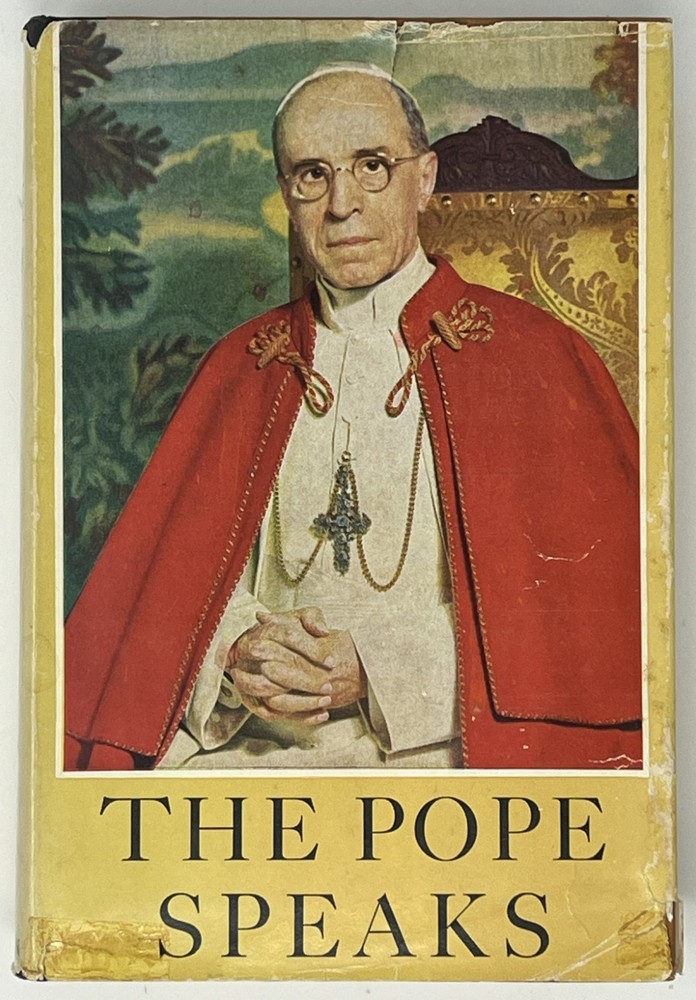 VTG The Pope Speaks: The Teachings of Pope Pius XII – 1957 HC/DJ Pantheon Books