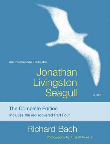 Jonathan Livingston Seagull: The Complete Edition – Paperback – GOOD
