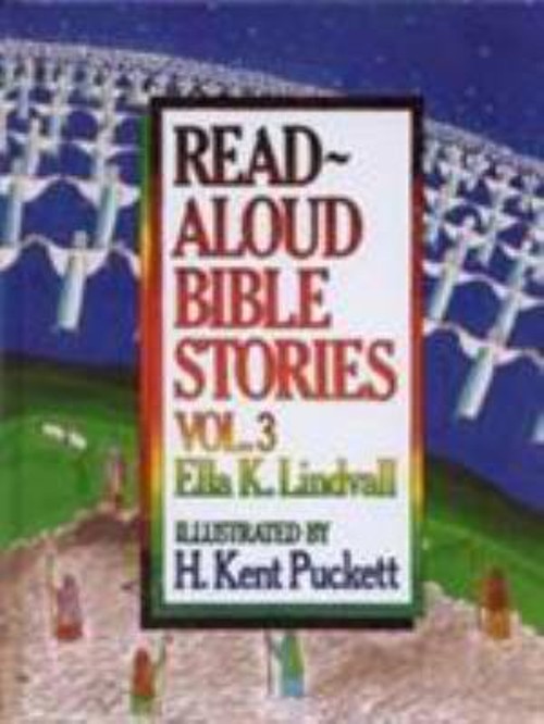 Read-Aloud Bible Stories Hardcover Ella K. Lindvall