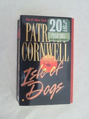 Andy Brazil Ser.: Isle of Dogs by Patricia Cornwell. Paperback 2002