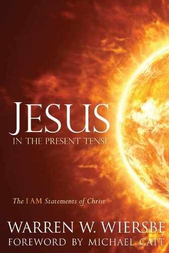 Jesus in the Present Tense: The I – Paperback, by Wiersbe Warren W. – Very Good