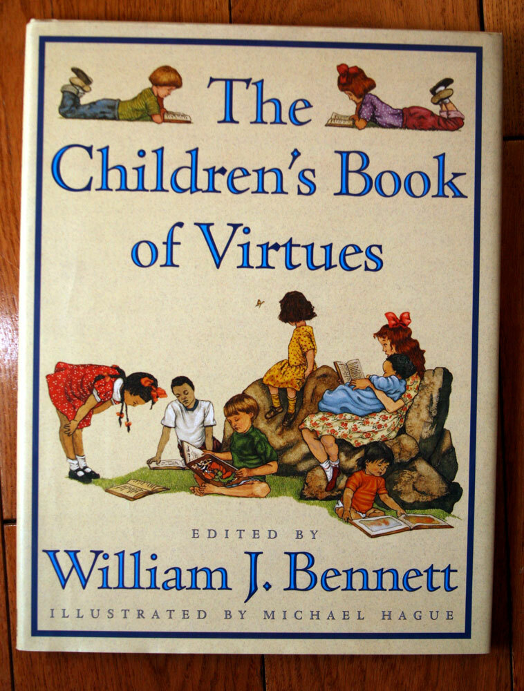 The Children’s Book of Virtues by William J. Bennett & Michael Hague 1995 HC/DJ