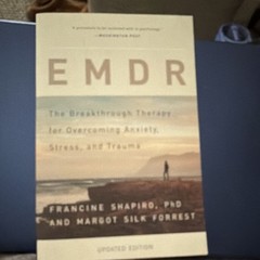 EMDR Breakthrough Therapy for Anxiety, Stress & Trauma Revised PB Shapiro