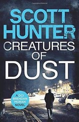 Creatures of Dust: (DCI Brendan Moran 2) – Paperback – ACCEPTABLE
