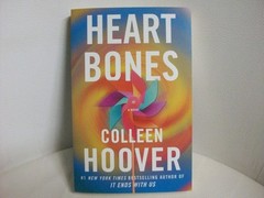 Heart Bones : A Novel by Colleen Hoover (2023, Trade Paperback)
