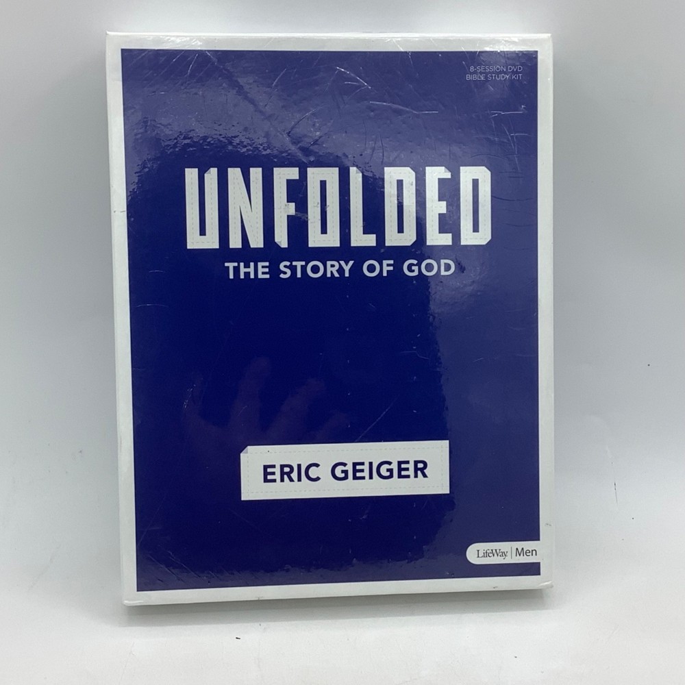 Unfolded The Story of God Eric Geiger Lifeway Men’s Bible Study Kit Book & CD’s