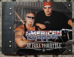American Chopper at Full Throttle Hardcover Coffee Table Book Larry Erickson