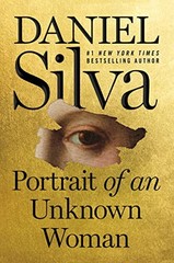 Portrait of an Unknown Woman: A Novel (Gabriel Allon, 22) by Silva, Daniel