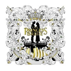 The Princess Bride: A Storybook to Color – Paperback By Curtis, Rachel – GOOD