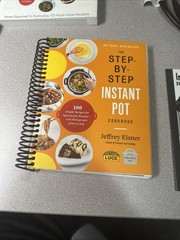 Step By Step Instant Pot Cookbook Spiral Bound Yummy Easy Recipes Very Good Cond