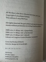 All We Have Is the Story: Selected Interviews 1973–2022 (Kelman Library, 5…