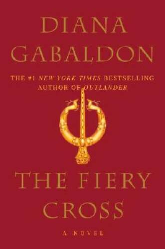 The Fiery Cross (Outlander) – Paperback By Gabaldon, Diana – VERY GOOD