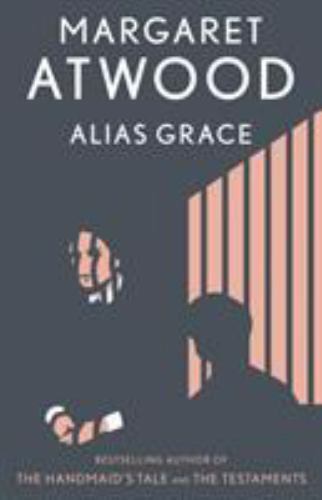 Alias Grace : A Novel by Margaret Atwood (1997, Trade Paperback)