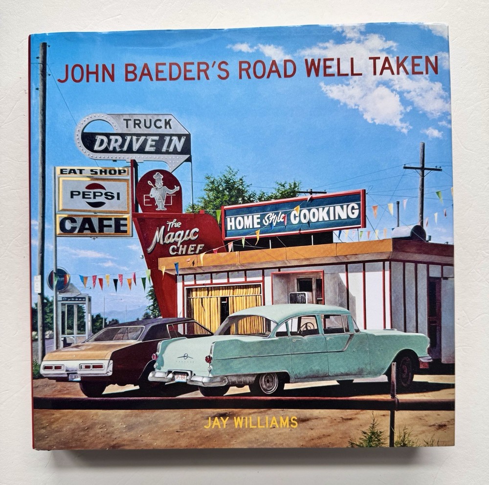 John Baeder’s Road Well Taken 2015 by Jay Williams HC DJ Not ex-library