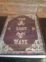 The Lost Ways Edited by Claude Davis, 4th Edition (Paperback, 2017) Homesteading