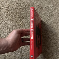 THE ILLUSTRATED HISTORY OF THE THIRD REICH By JOHN BRADLEY, NICE SHAPE
