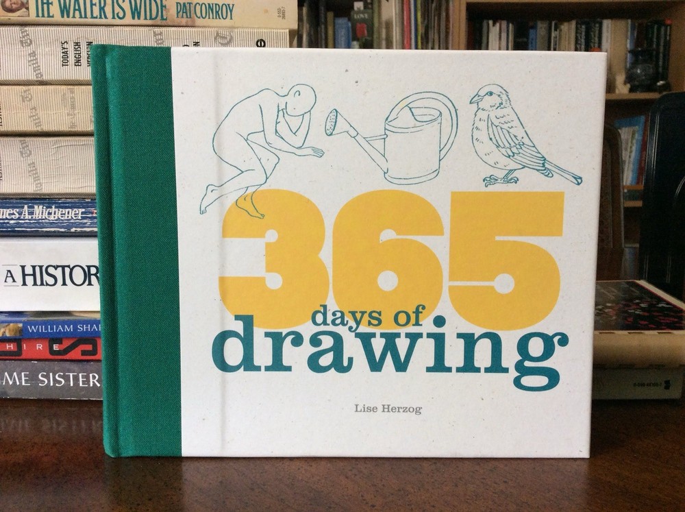 365 DAYS OF DRAWING By Lise Herzog – Hardcover Like New