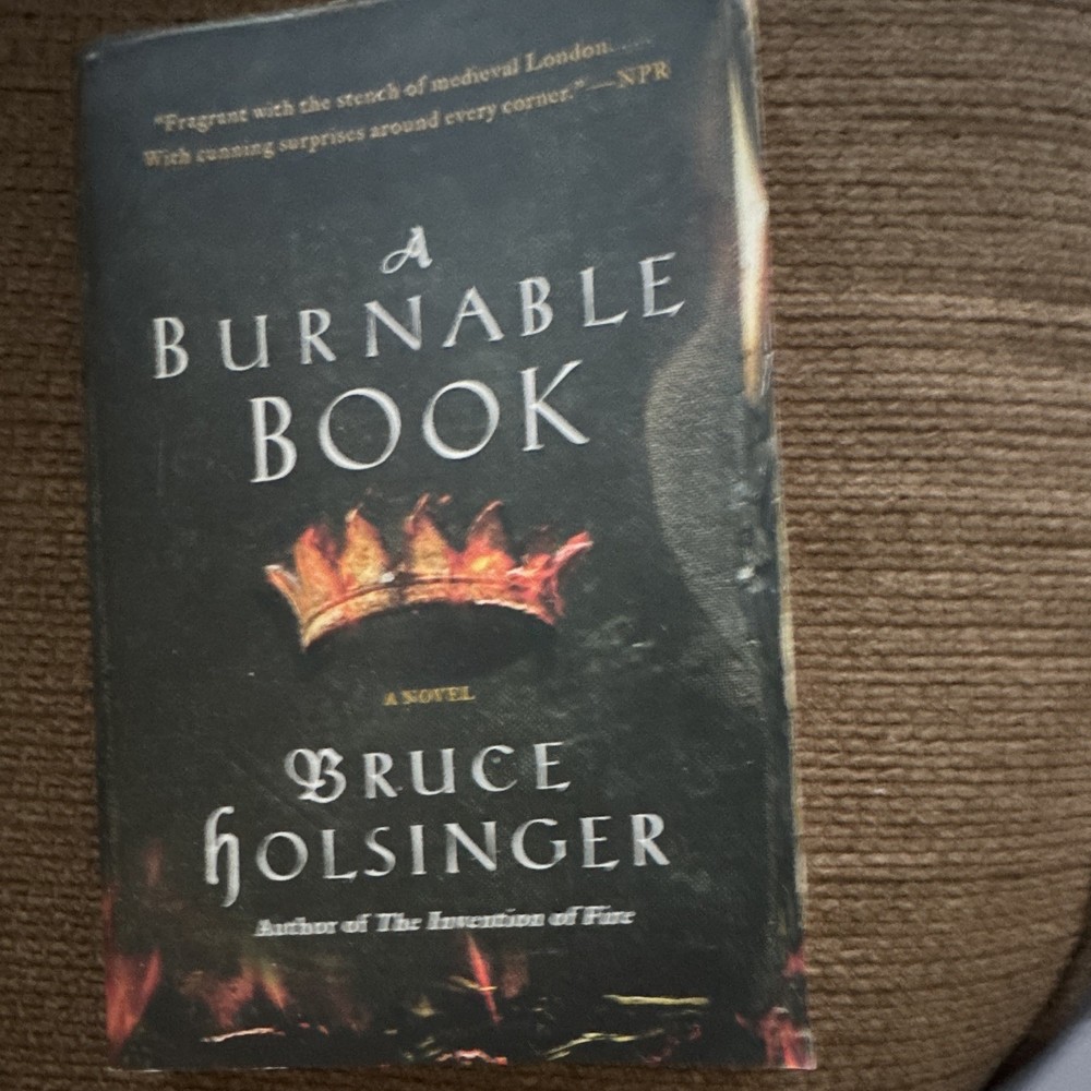 Bruce Holsinger A Burnable Book Hardcover Historical Fiction Dust Jacket