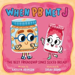 When PB Met J by Katelyn Aronson: Used