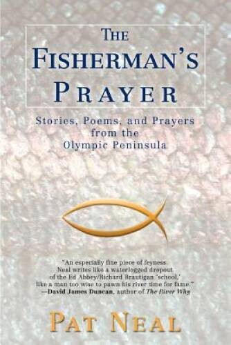 The Fishermans Prayer: Stories, Poems, and Prayers from the Olymp – VERY GOOD