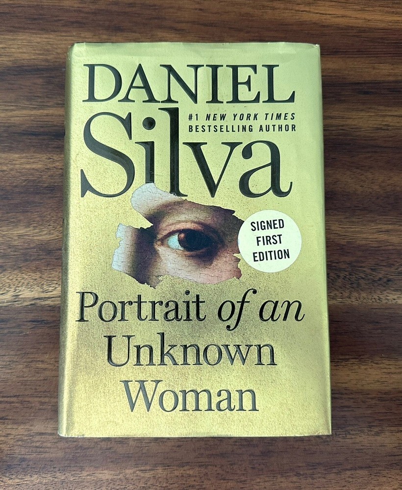 Portrait of an Unknown Woman : A Novel by Daniel Silva (2022, Hardcover) SIGNED