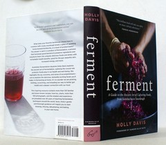 FERMENT by Holly Davis 1st Ed 1st Printing 2017 Chronicle Books, NEW HC [283]