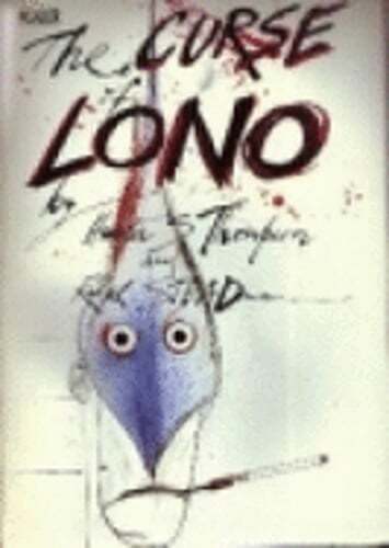 The Curse of Lono by Hunter S Thompson: Used