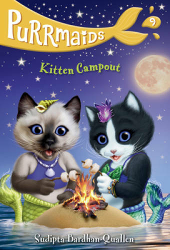 Purrmaids #9: Kitten Campout – Paperback By Bardhan-Quallen, Sudipta – GOOD