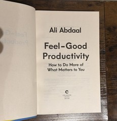 Ali Abdaal Feel-Good Productivity (Hardback)
