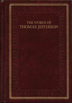 The Words of Thomas Jefferson – 9781882886272, Thomas Jefferson, hardcover
